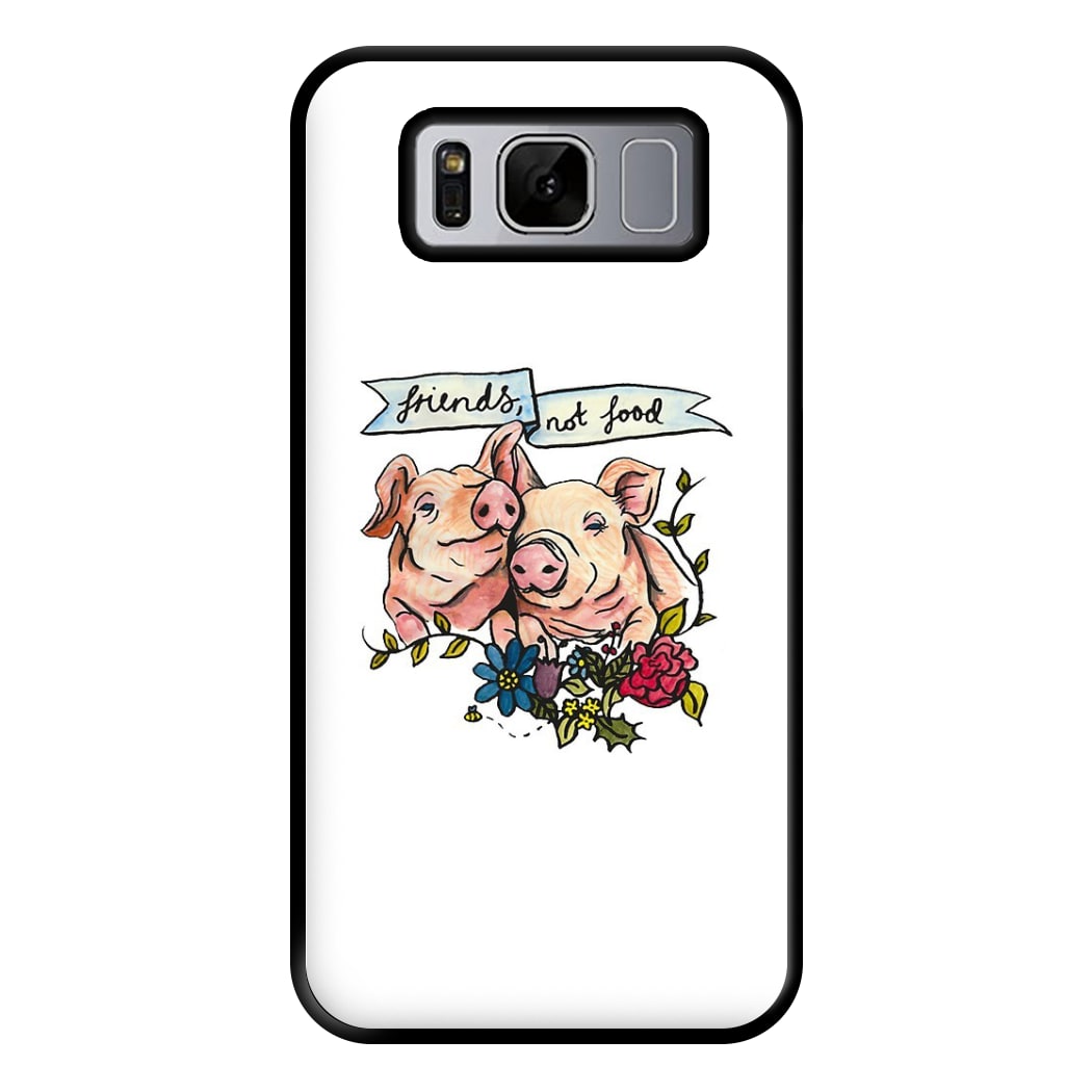 Friends Not Food - Vegan Phone Case for Galaxy S8 Plus