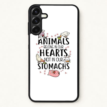 Animals Belong In Our Hearts - Vegan Phone Case for Galaxy A57