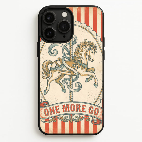 One More Go Phone Case - iPhone 11 Pro Max / Standard