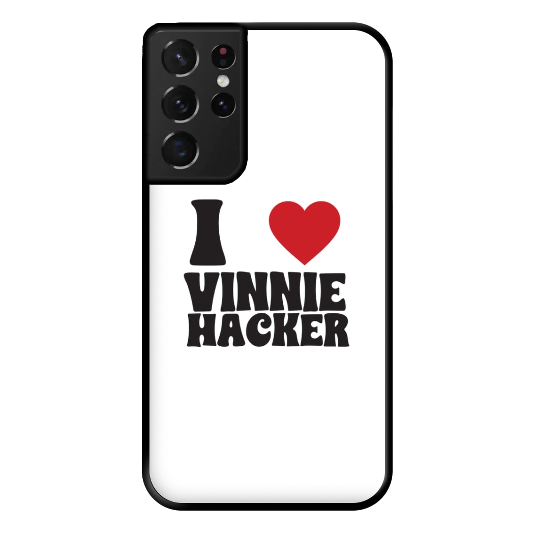 I Love Vinnie Phone Case for Galaxy S21 Ultra