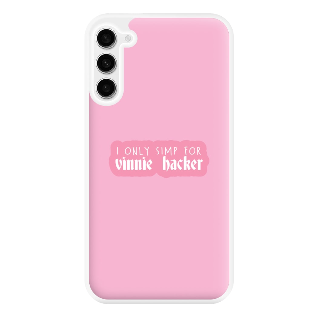 I Only Simp For Vinnie Phone Case for Galaxy S23FE