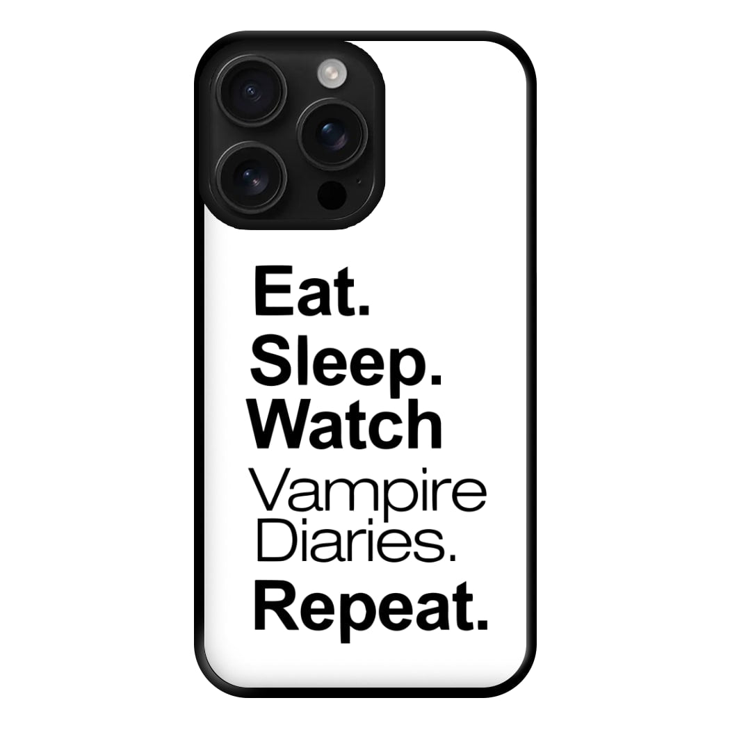 Eat Sleep Watch VPD Repeat Phone Case for iPhone 16 Pro Max