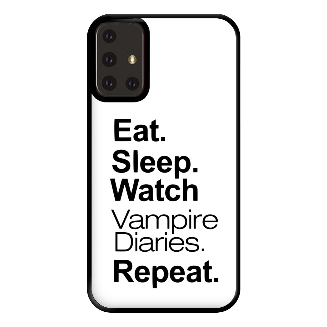 Eat Sleep Watch VPD Repeat Phone Case for Galaxy A71