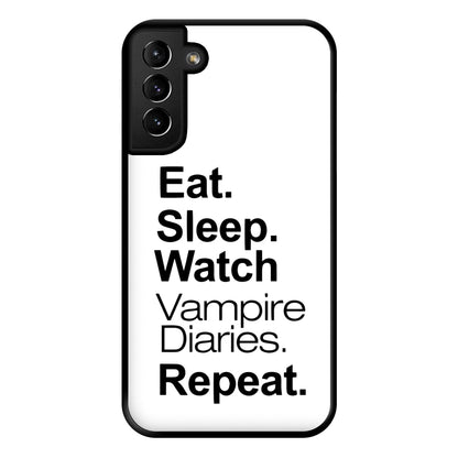 Eat Sleep Watch VPD Repeat Phone Case for Galaxy S21 Plus