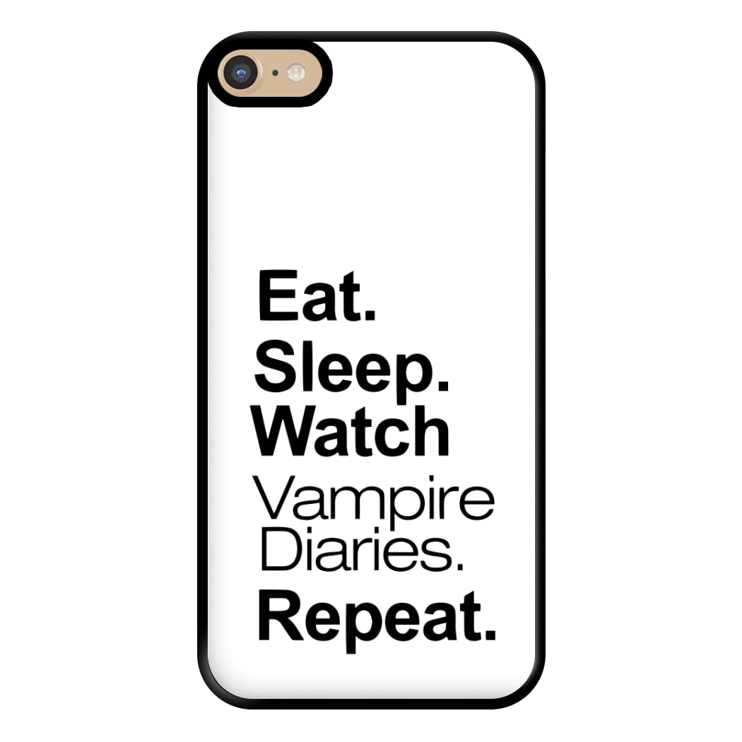 Eat Sleep Watch VPD Repeat Phone Case for iPhone 6 Plus / 7 Plus / 8 Plus