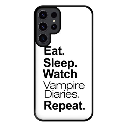 Eat Sleep Watch VPD Repeat Phone Case for Galaxy S23 Ultra