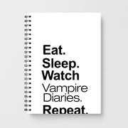 Eat Sleep Watch VPD Repeat Notebook 1
