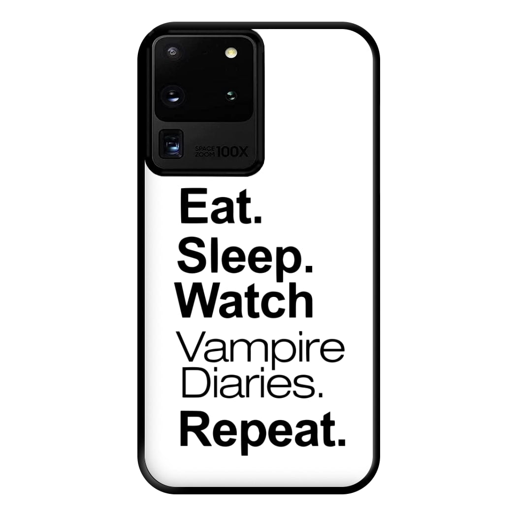 Eat Sleep Watch VPD Repeat Phone Case for Galaxy S20 Ultra