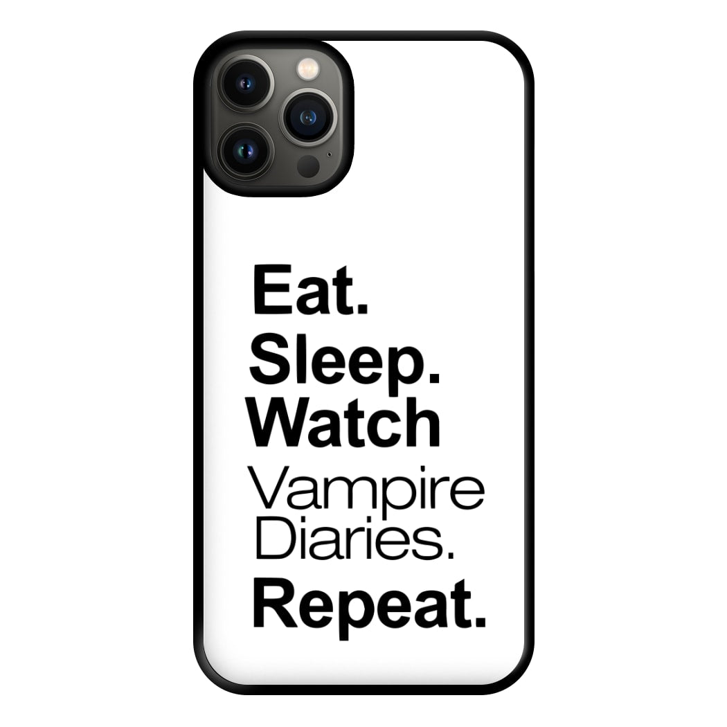 Eat Sleep Watch VPD Repeat Phone Case for iPhone 13