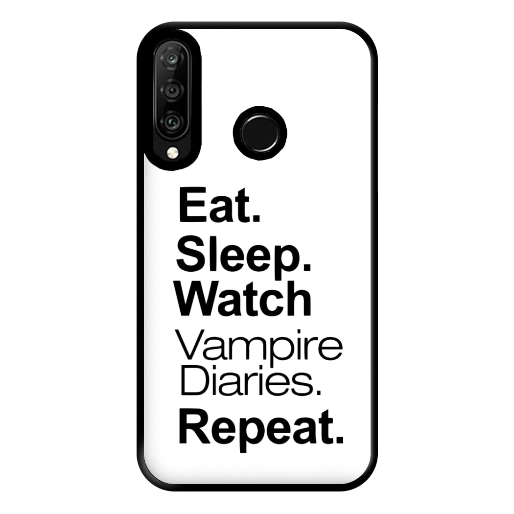 Eat Sleep Watch VPD Repeat Phone Case for Huawei P30 Lite