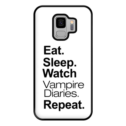 Eat Sleep Watch VPD Repeat Phone Case for Galaxy S9 Plus