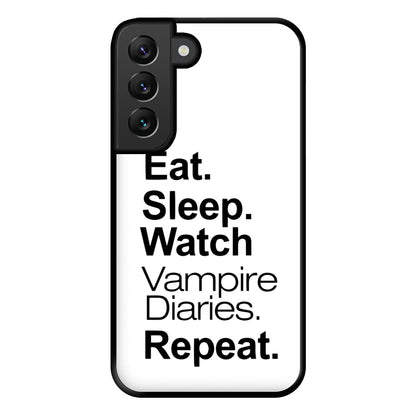 Eat Sleep Watch VPD Repeat Phone Case for Galaxy S22 Plus