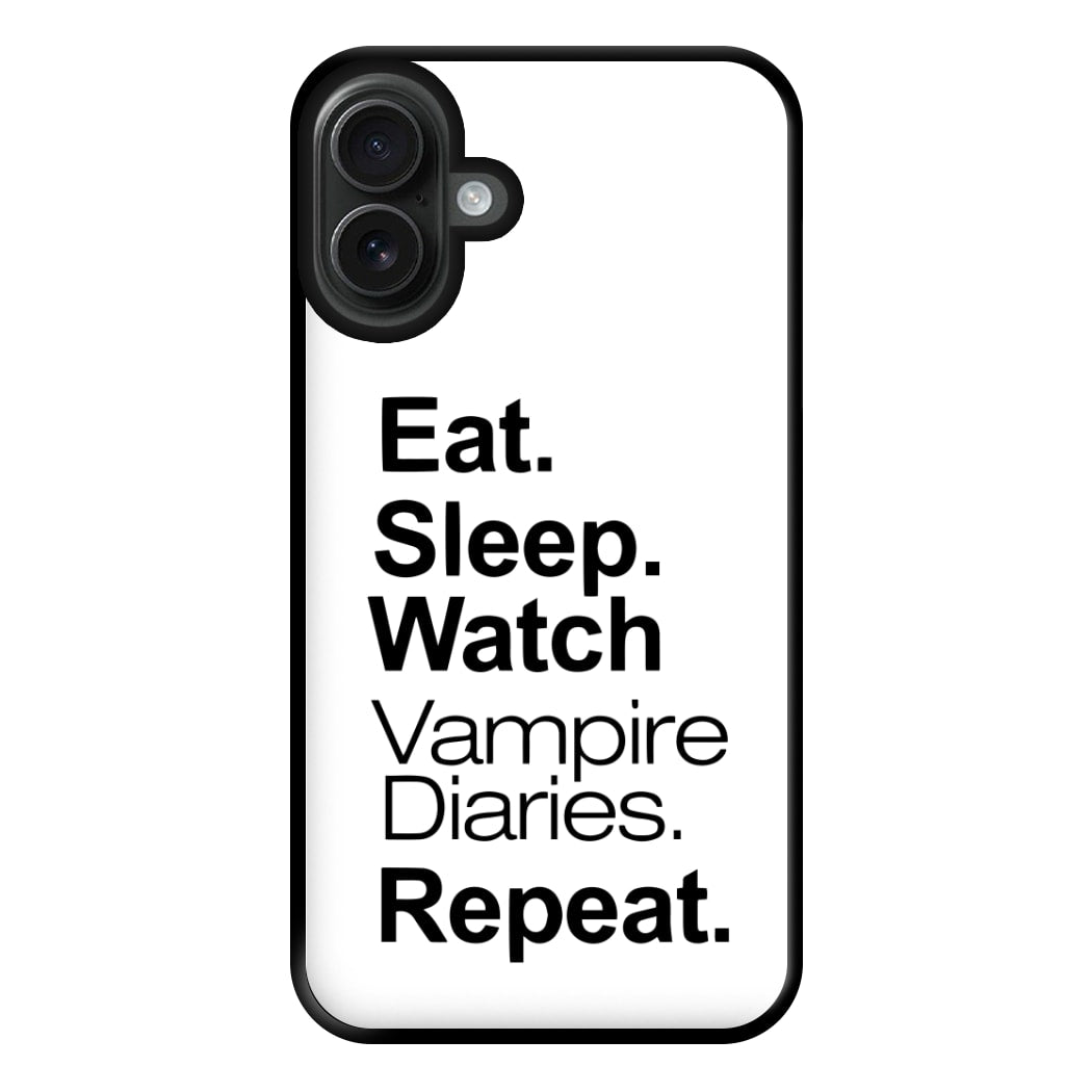 Eat Sleep Watch VPD Repeat Phone Case for iPhone 16 Plus