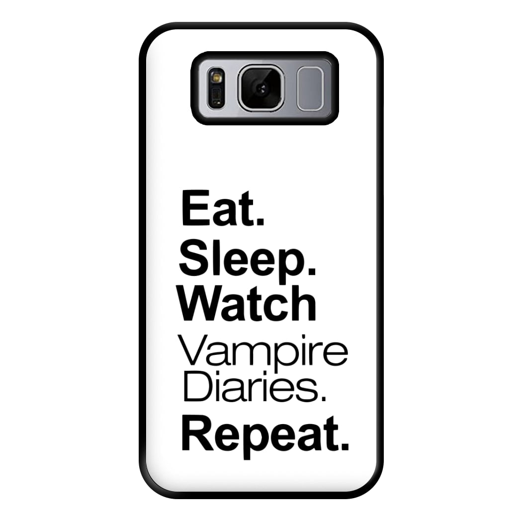 Eat Sleep Watch VPD Repeat Phone Case for Galaxy S8 Plus