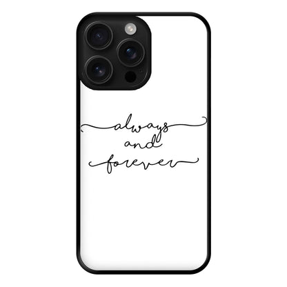 Always & Forever - VD Phone Case for iPhone 16 Pro Max