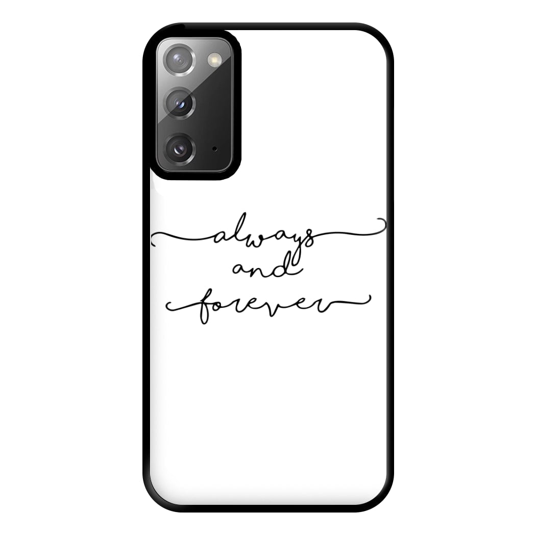 Always & Forever - VD Phone Case for Galaxy Note 20 Ultra