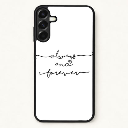 Always & Forever - VD Phone Case for Galaxy A17