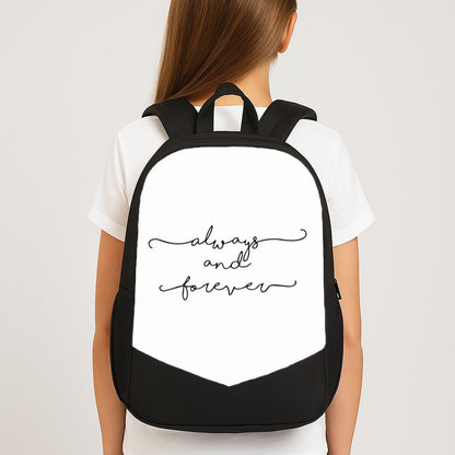Always & Forever - VD School Bag