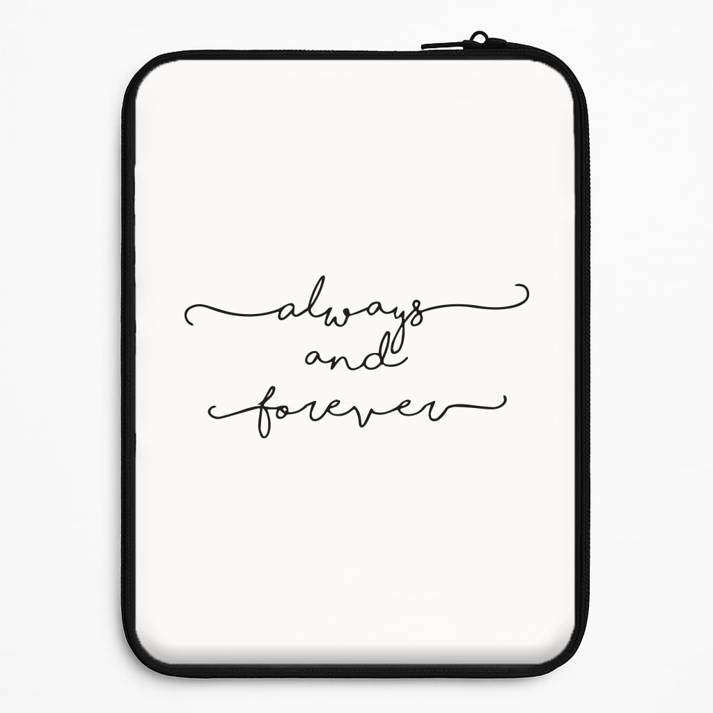 Always & Forever - VD Laptop Sleeve
