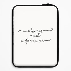 Always & Forever - VD Universal Laptop Sleeve