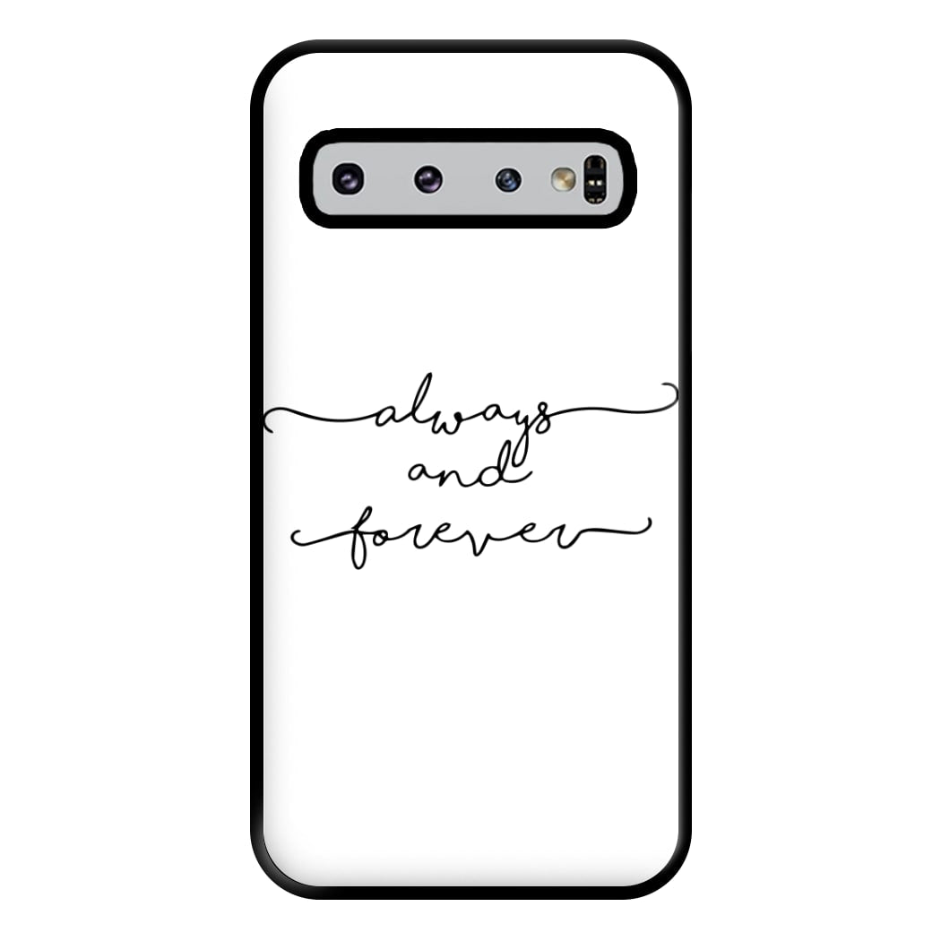 Always & Forever - VD Phone Case for Galaxy S10 Plus