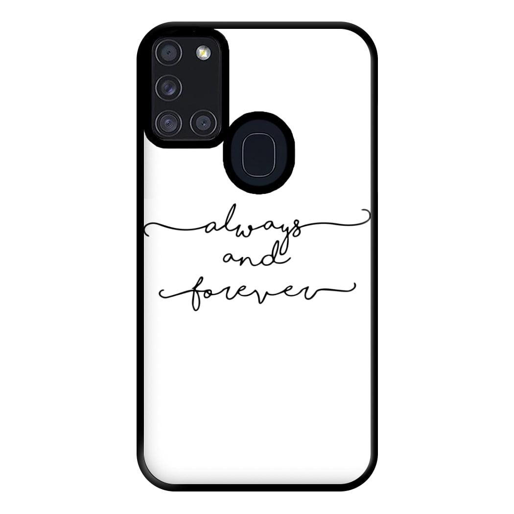 Always & Forever - VD Phone Case for Galaxy A21s