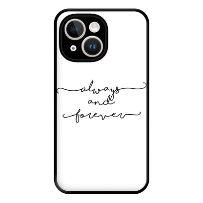 Always & Forever - VD Phone Case for iPhone 14 Plus