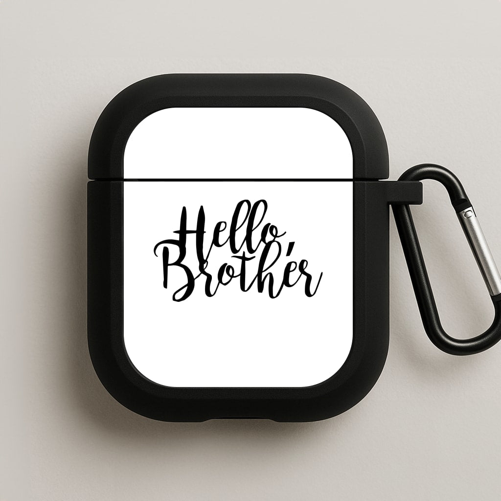 Hello Brother - VD AirPods Case