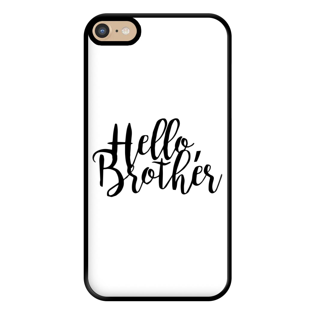 Hello Brother - VD Phone Case for iPhone 6 Plus / 7 Plus / 8 Plus