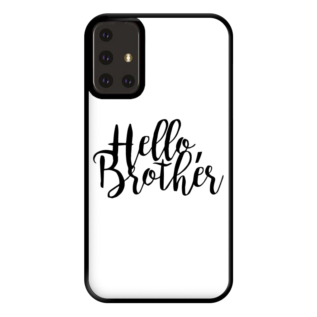 Hello Brother - VD Phone Case for Galaxy A71