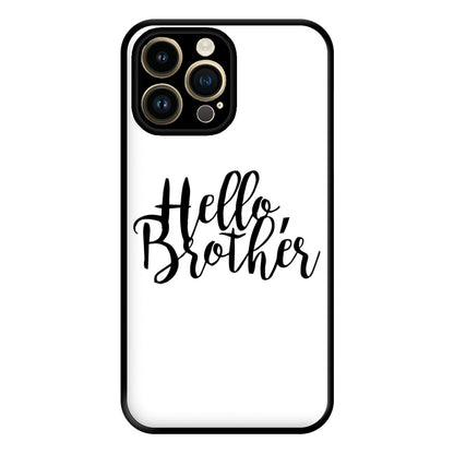 Hello Brother - VD Phone Case for iPhone 14 Pro Max