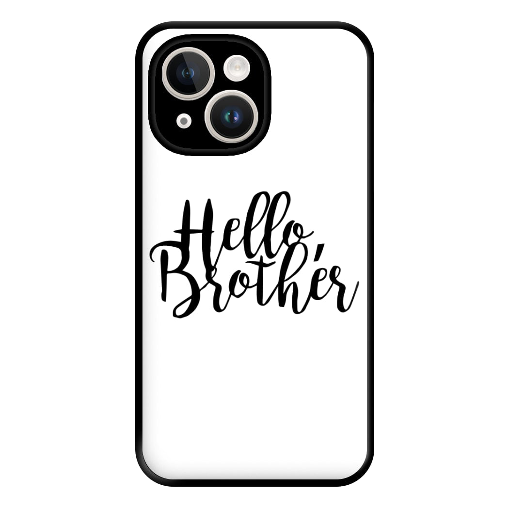 Hello Brother - VD Phone Case for iPhone 14 Plus