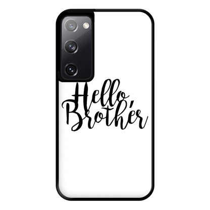 Hello Brother - VD Phone Case for Galaxy S20