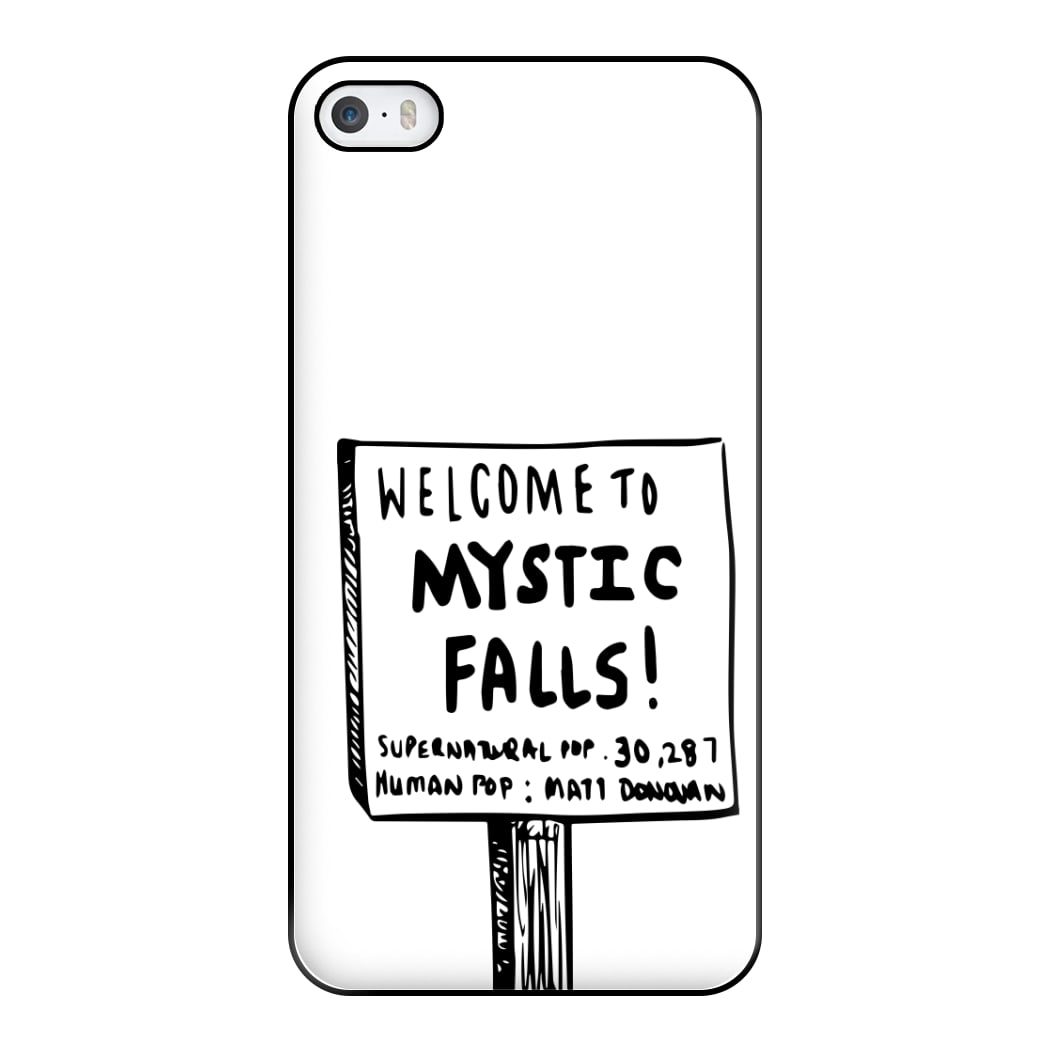 Welcome to Mystic Falls - VD Phone Case for iPhone 5 / 5s / SE 2016