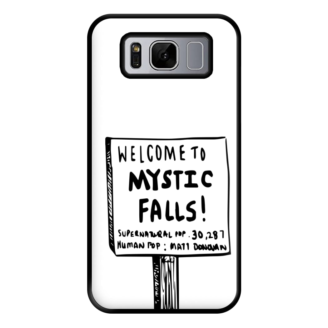 Welcome to Mystic Falls - VD Phone Case for Galaxy S8 Plus