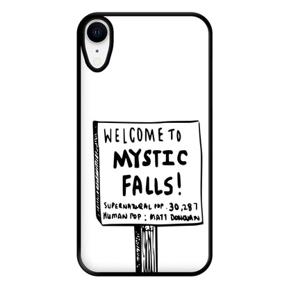 Welcome to Mystic Falls - VD Phone Case for iPhone XR