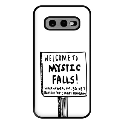 Welcome to Mystic Falls - VD Phone Case for Galaxy S10e