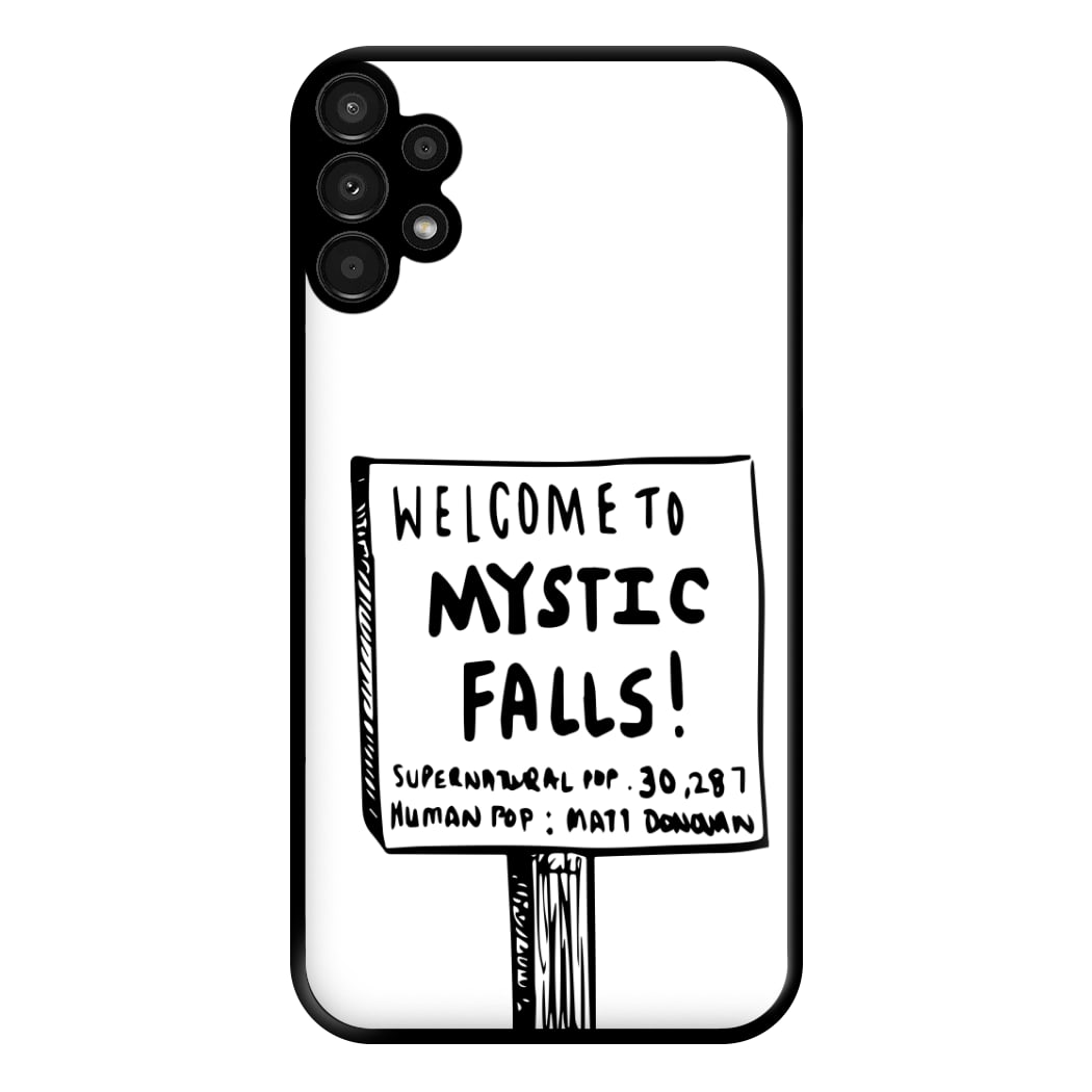 Welcome to Mystic Falls - VD Phone Case for Galaxy A13