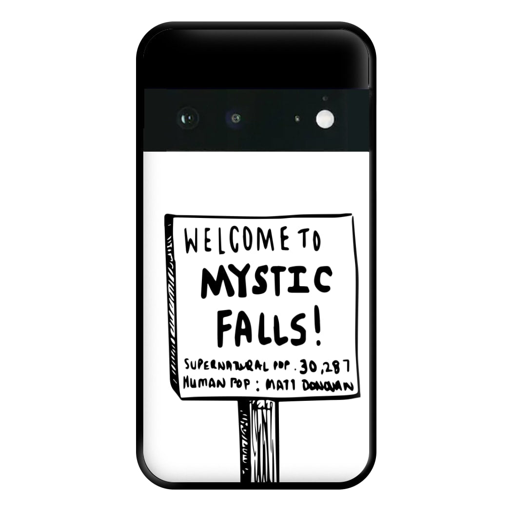 Welcome to Mystic Falls - VD Phone Case for Google Pixel 6a