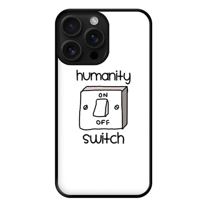 Humanity Switch - VD Phone Case for iPhone 16 Pro Max