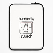 Humanity Switch - VD Laptop Sleeve 1