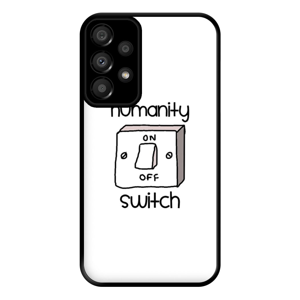 Humanity Switch - VD Phone Case for Galaxy A33