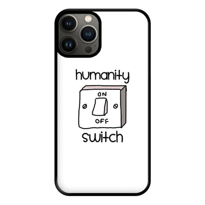 Humanity Switch - VD Phone Case for iPhone 13 Pro Max