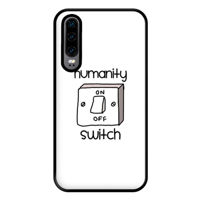 Humanity Switch - VD Phone Case for Huawei P30