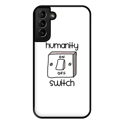 Humanity Switch - VD Phone Case for Galaxy S21 Plus