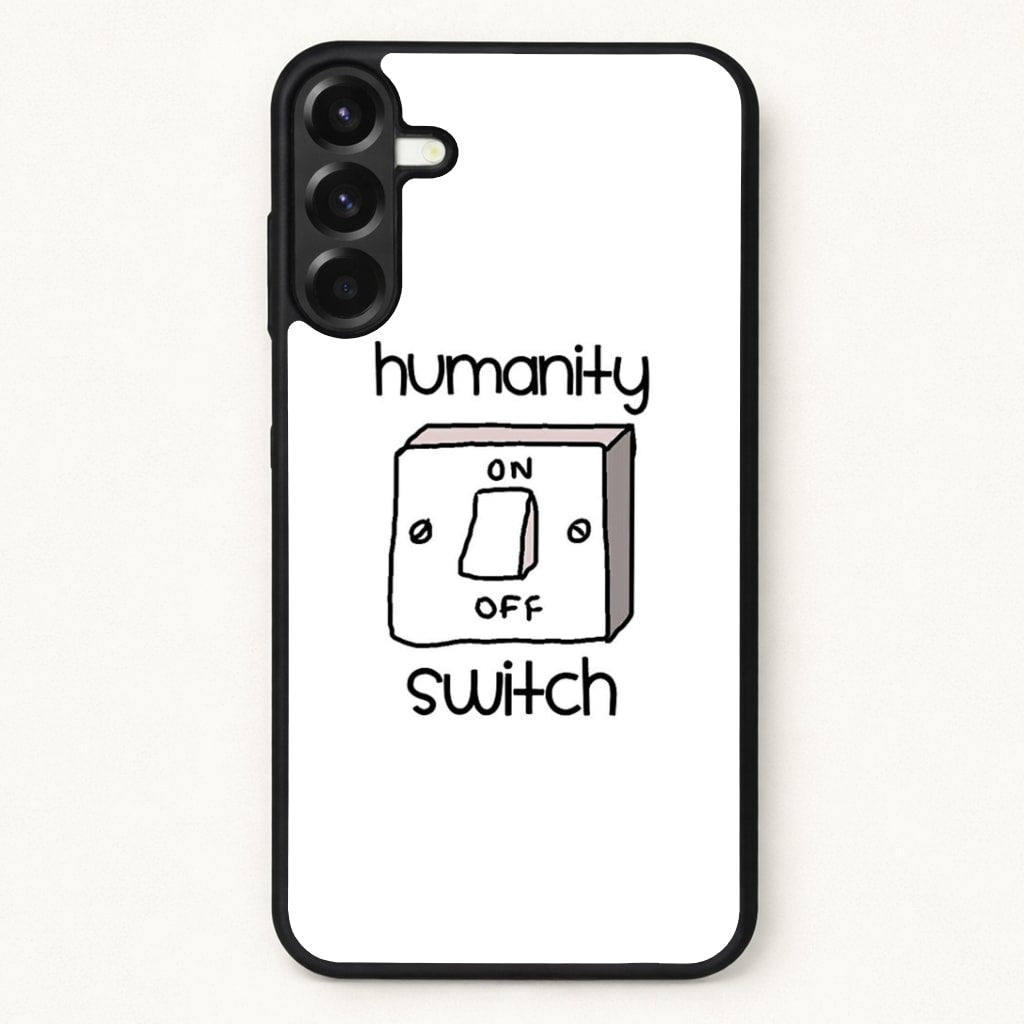 Humanity Switch - VD Phone Case for Galaxy A57