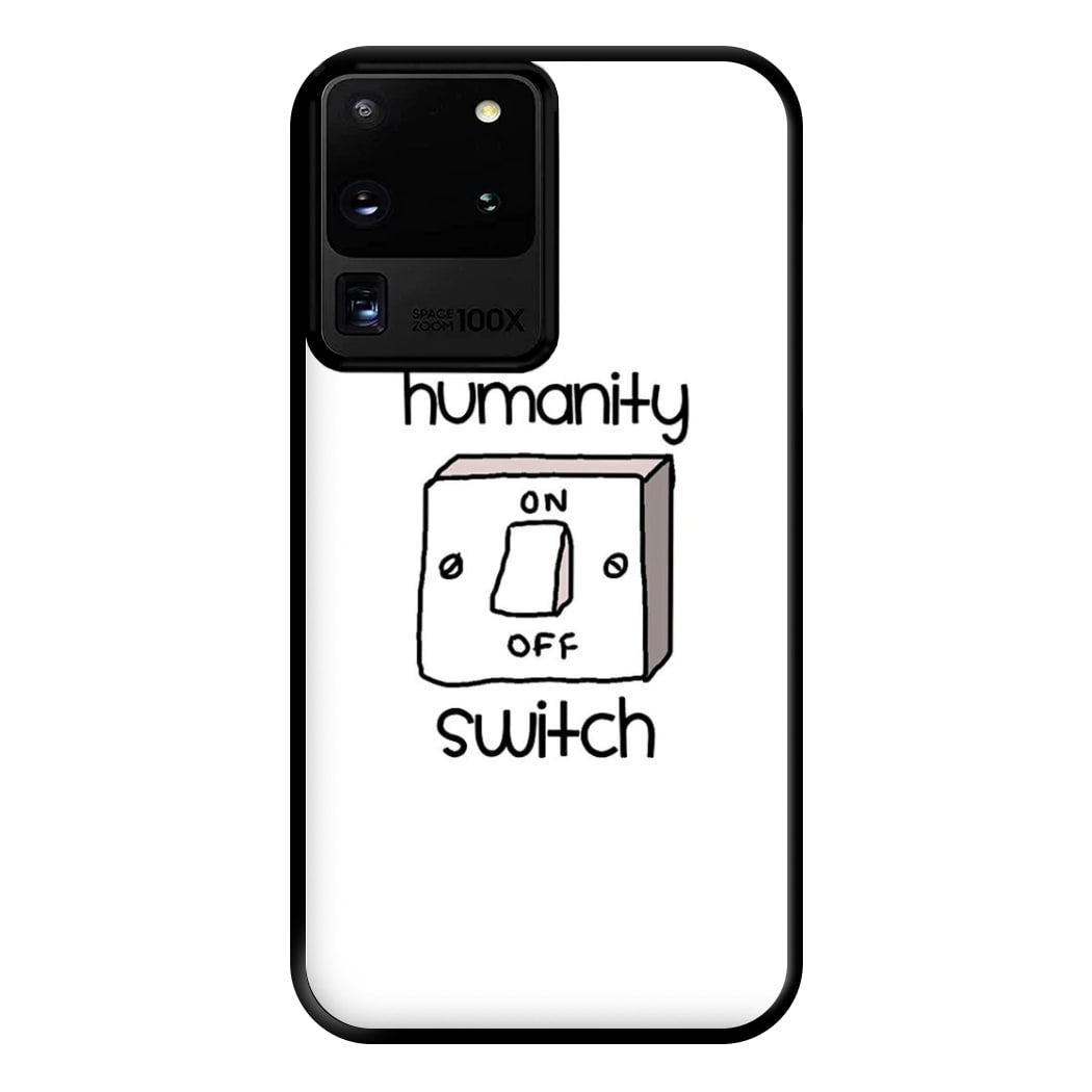 Humanity Switch - VD Phone Case for Galaxy S20 Ultra