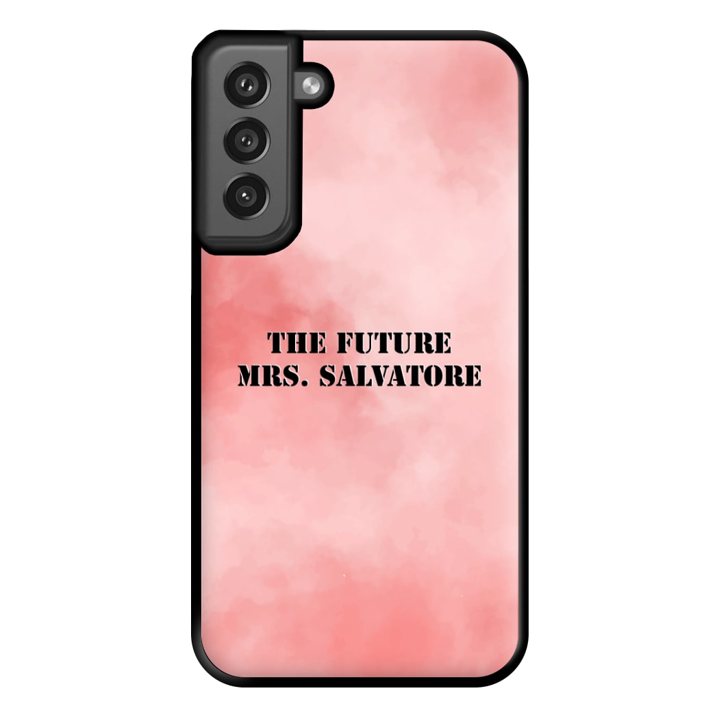 The Future Mrs Salvatore - VD Phone Case for Galaxy S21FE