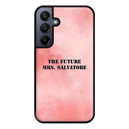 The Future Mrs Salvatore - VD Phone Case for Galaxy A15