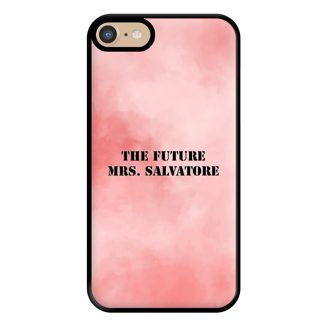 The Future Mrs Salvatore - VD Phone Case for iPhone 6 / 7 / 8 / SE